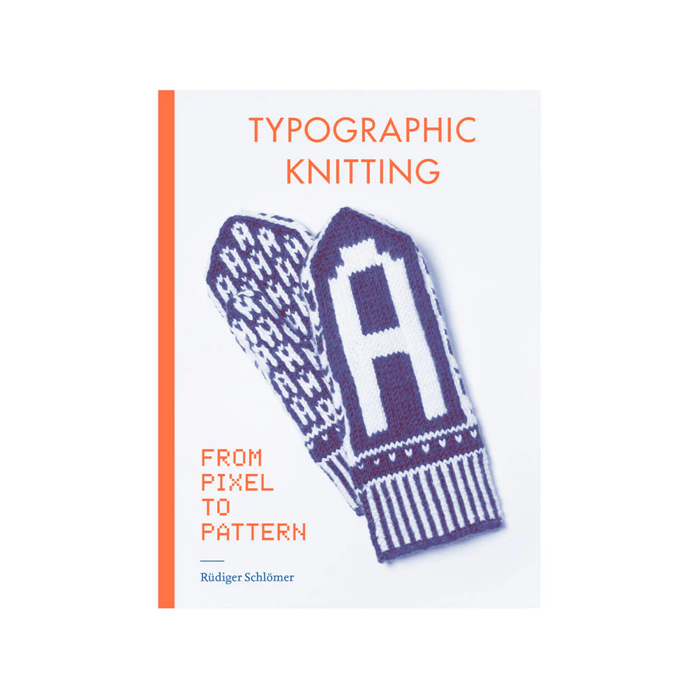 Typographic Knitting: From Pixel to Pattern - Rüdiger Schlömer