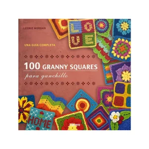 100 Granny Squares para Ganchillo - Leonie Morgan